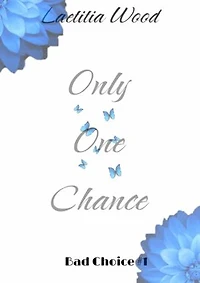 Only One Chance
