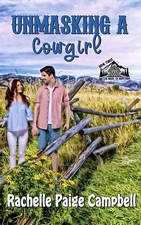 Unmasking A Cowgirl: Match Made in Montana, #3