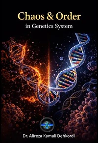 Chaos and Order in Genetic Systems A Systems Biology, Complexity Theory, and Evolutionary Biology Perspective