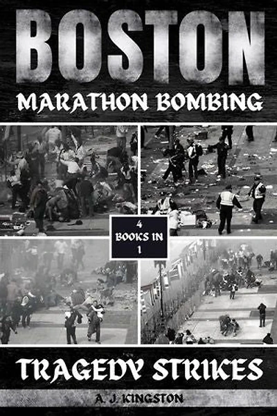Boston Marathon Bombing: Tragedy Strikes