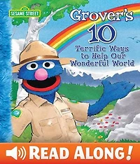 Grover's 10 Terrific Ways to Help Our Wonderful World (Sesame Street Series)