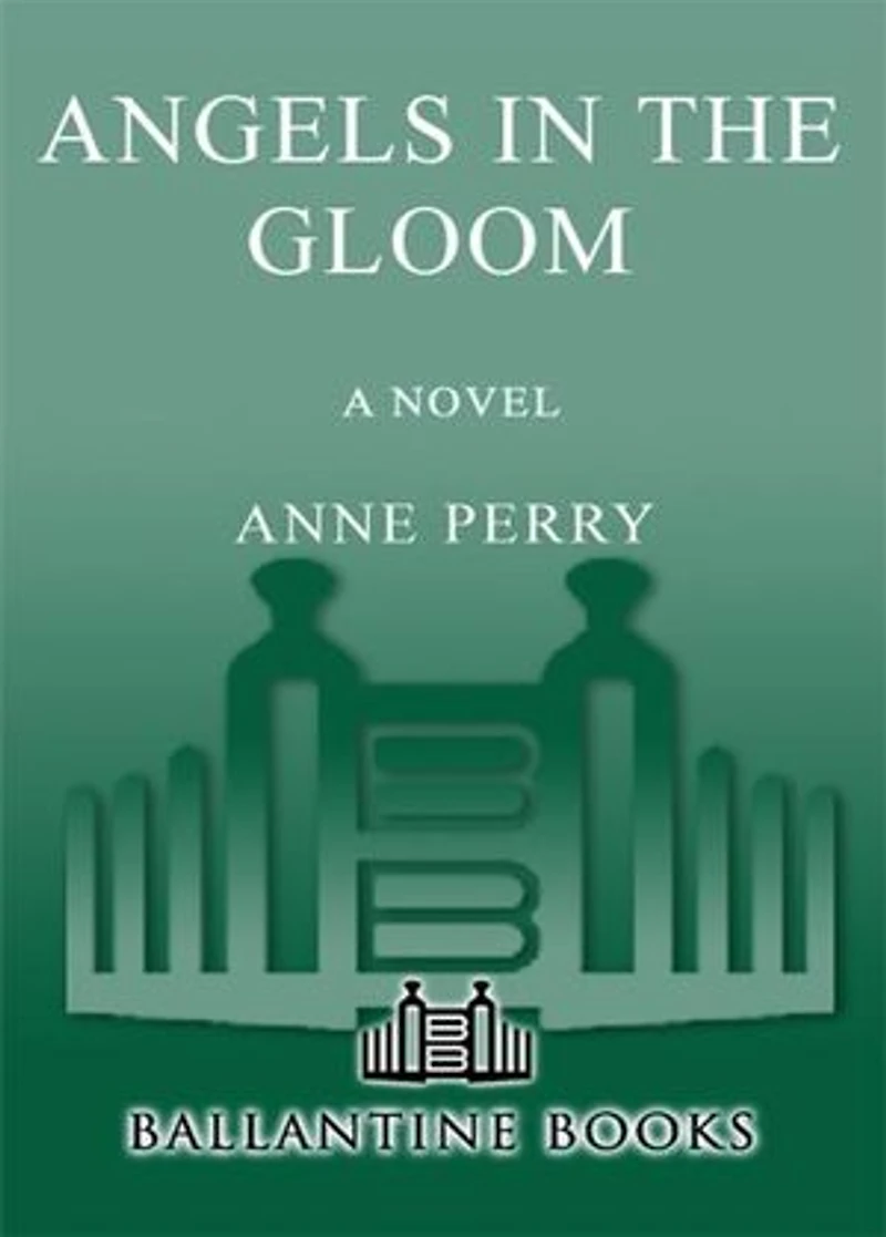Angels the Gloom: A Novel