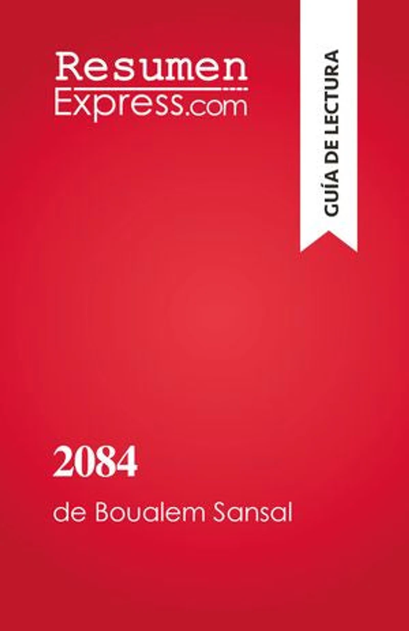 2084, el fin del mundo: de Boualem Sansal