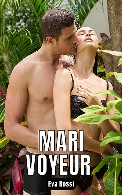 Mari Voyeur: 14 Histoires de sexe explicite