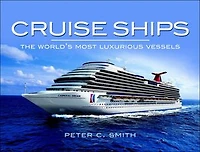 Cruise Ships: The World's Most Luxurious Vessels