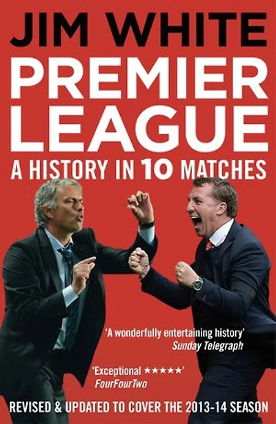 Premier League: A History 10 Matches