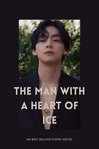 THE MAN WITH A HEART OF ICE