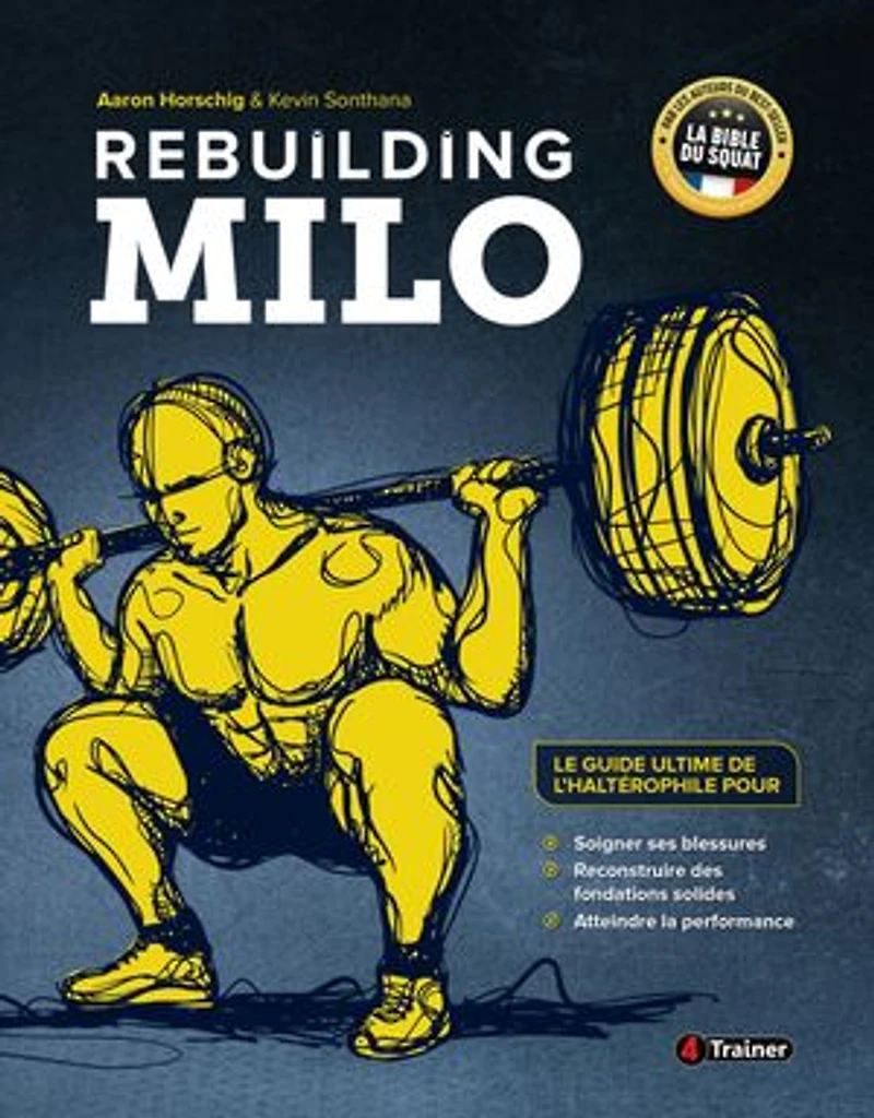 Rebuilding Milo: Le guide ultime de l'haltérophile pour soigner ses blessures