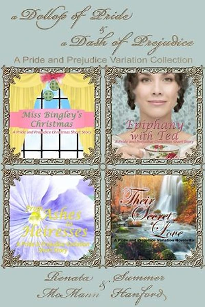a Dollop of Pride & a Dash of Prejudice: Pride and Prejudice Variations
