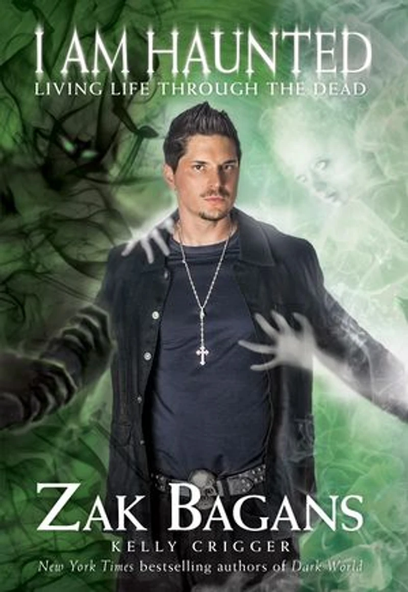 I Am Haunted, 2nd Edition: Living Life Through the Dead
