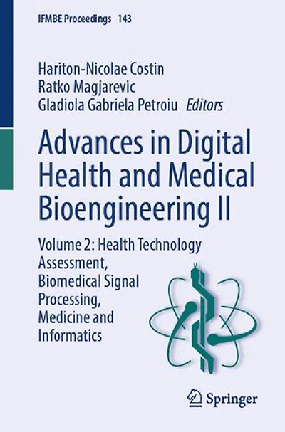 Advances Digital Health and Medical Bioengineering II: Volume 2: Technology Assessment, Biomedical Signal Processing, Medicine Informatics
