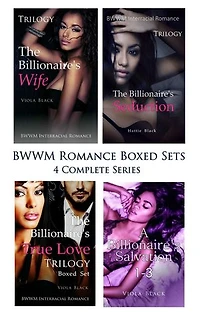 The Billionaire's WifeThe Billionaire's SeductionThe Billionaire's True LoveA Billionaire's Salvation: BWWM Romance Boxed Sets (4 Complete Series)