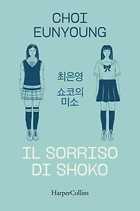Il sorriso di Shoko: Shoko's smile