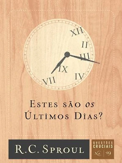 Estes são os últimos dias?