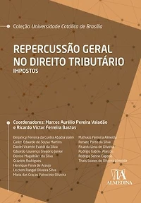 Repercussão Geral no Direito Tributário: Impostos