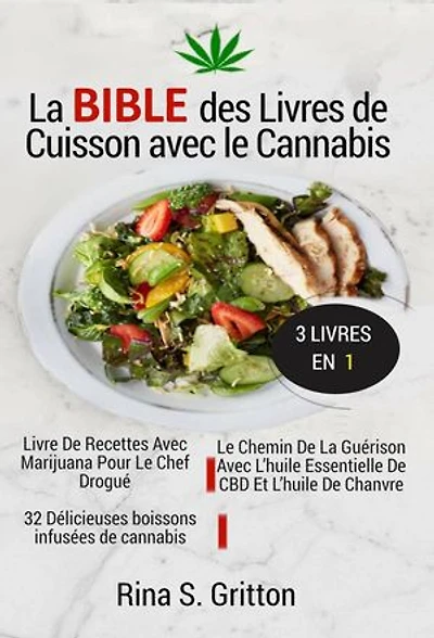 La bible des livres de cuisson avec le cannabis 3 livres en 1
