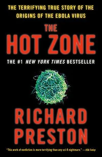 The Hot Zone: Terrifying True Story Of Origins Ebola Virus