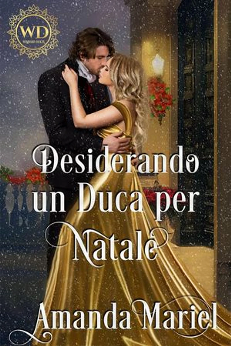 Desiderando un Duca per Natale