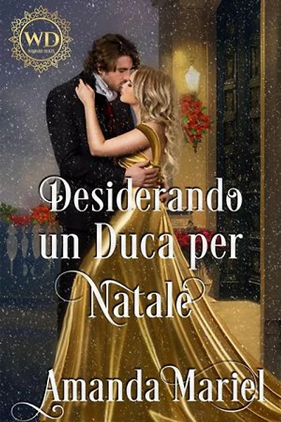 Desiderando un Duca per Natale