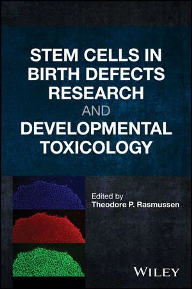 Stem Cells Birth Defects Research and Developmental Toxicology