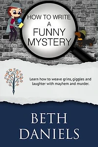 How to Write a Funny Mystery