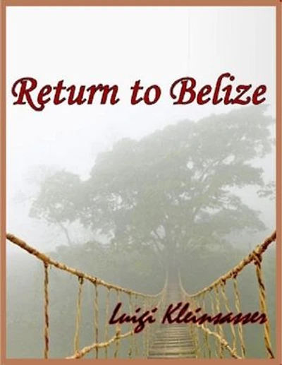 Return to Belize