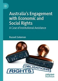 Australia's Engagement with Economic and Social Rights: A Case of Institutional Avoidance