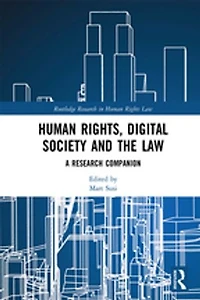 Human Rights, Digital Society and the Law: A Research Companion