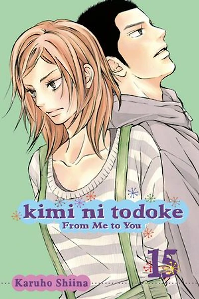 Kimi ni Todoke: From Me to You, Vol. 15