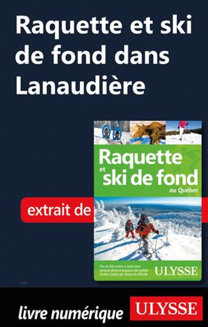 Raquette et ski de fond au Québec