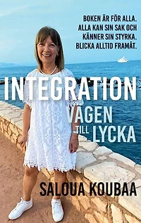 Integration: Vägen till lycka