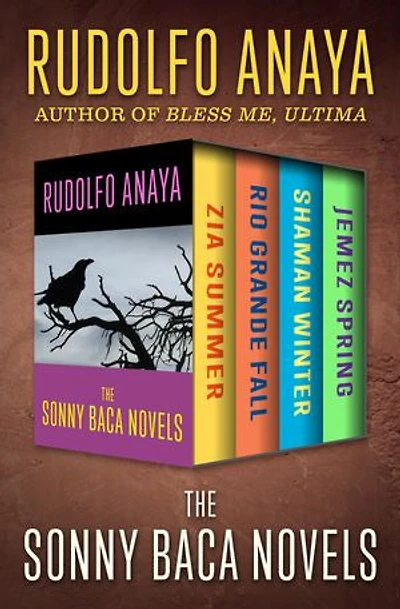 The Sonny Baca Novels: Zia Summer, Rio Grande Fall, Shaman Winter, and Jemez Spring