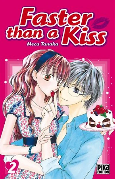 Faster than a Kiss T02