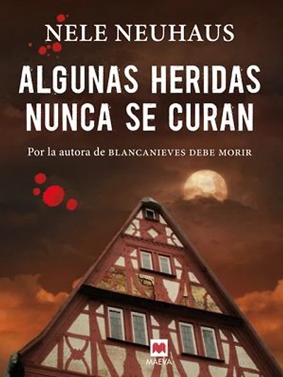 Algunas heridas nunca se curan: (Taunus 3)