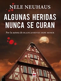 Algunas heridas nunca se curan: (Taunus 3)