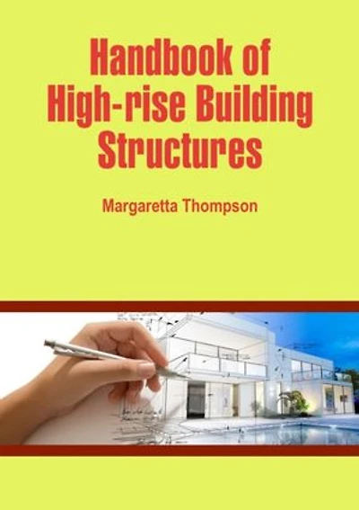 Handbook of High-rise Building Structures