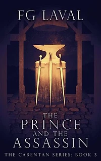 The Prince and the Assassin: The Carentan Series, #3