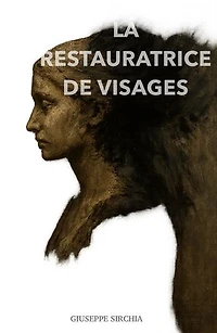 La restauratrice de visages