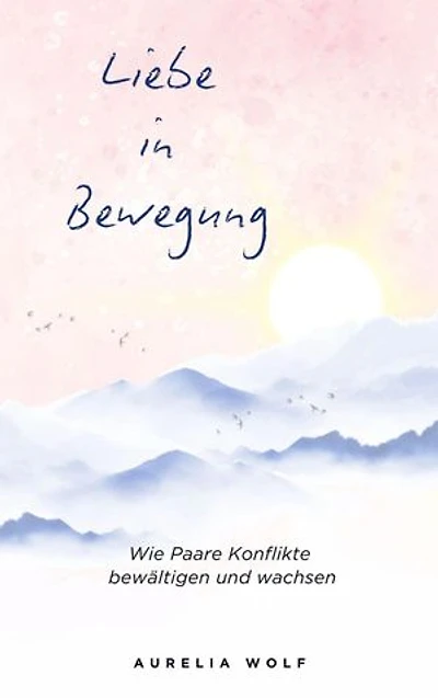 Liebe in Bewegung: Wie Paare Konflikte bewältigen und wachsen