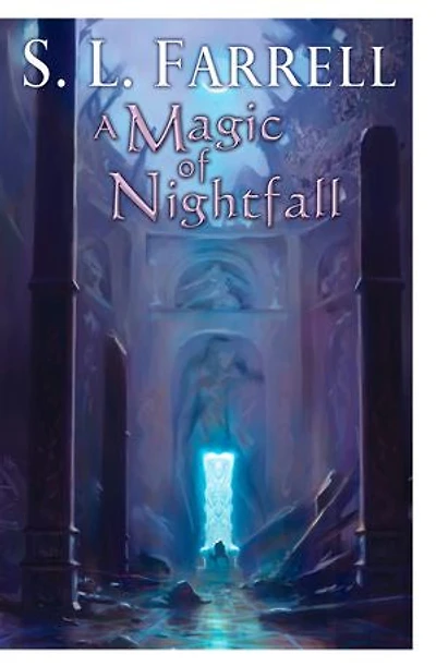 A Magic of Nightfall: Novel the Nessantico Cycle