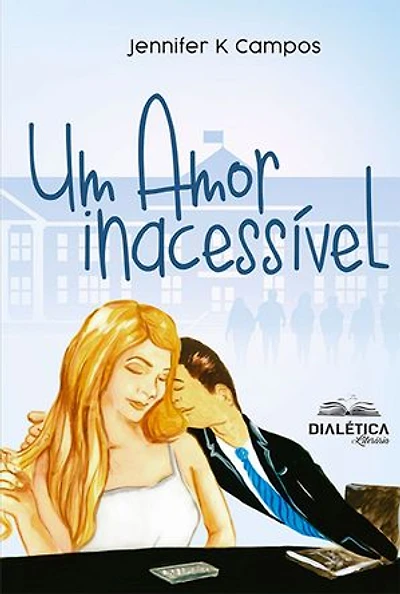 Um Amor Inacessível