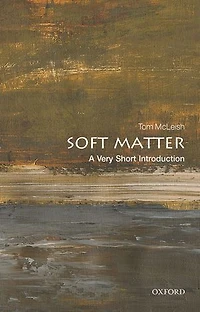 Soft Matter: A Very Short Introduction