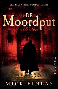 De moordput: Een nieuw Arrowood-mysterie