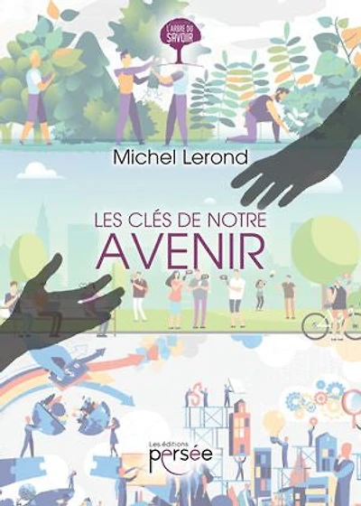 Les clés de notre avenir