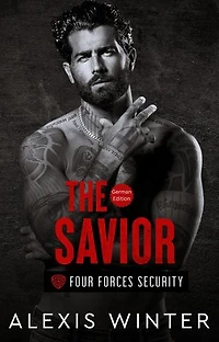 The Savior: Die Vier Kräfte, #2