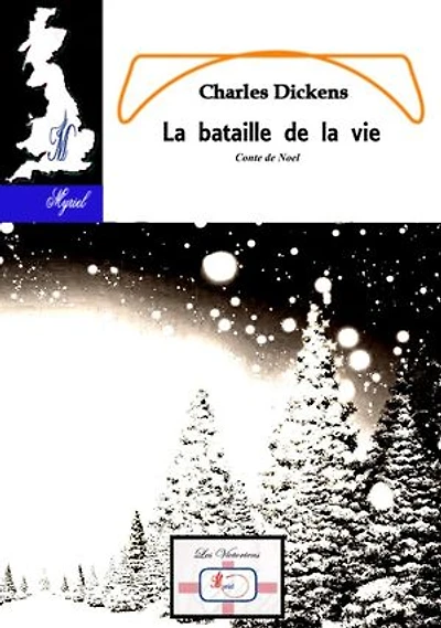La bataille de la vie: Conte de Noël
