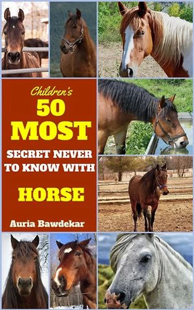 50 Most Secret With Horse
