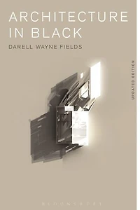 Architecture Black: Theory, Space and Appearance