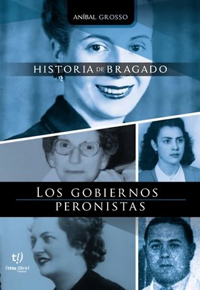Los gobiernos peronistas