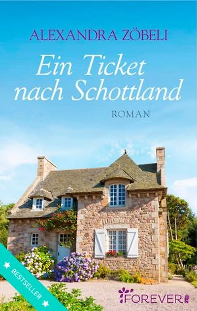 Ein Ticket nach Schottland: Roman